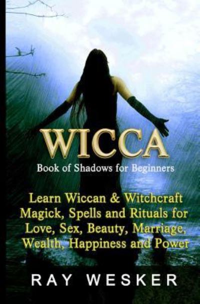 Cover for Ray Wesker · Wicca (Paperback Book) (2015)