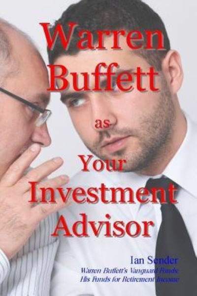 Cover for Ian Sender · Warren Buffett as Your Investment Advisor (Paperback Book) (2015)