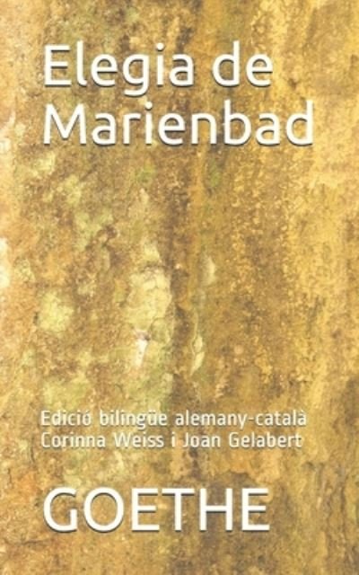 Cover for Goethe · Elegia de Marienbad (Taschenbuch) (2017)