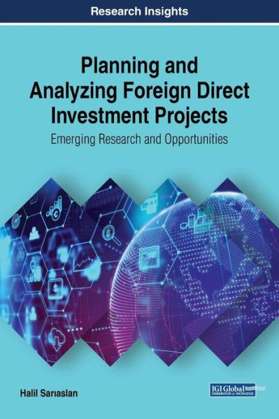 Cover for Halil Saraslan · Planning and Analyzing Foreign Direct Investment Projects: Emerging Research and Opportunities (Hardcover Book) (2018)