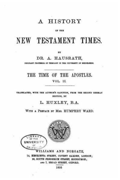 Cover for A Hausrath · A History of the New Testament Times, The Time of the Apostles - Vol. II (Paperback Book) (2016)