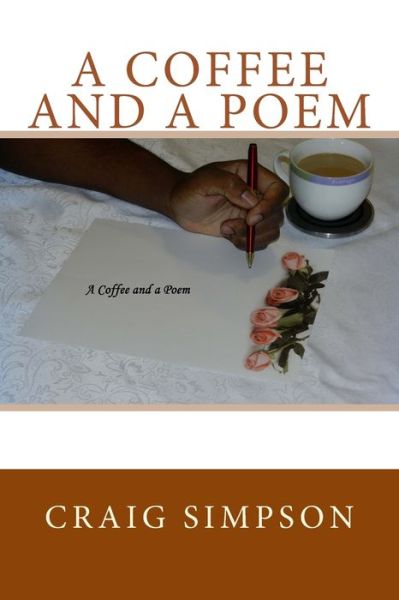 Cover for Craig Simpson · A Coffee and a Poem (Paperback Book) (2016)