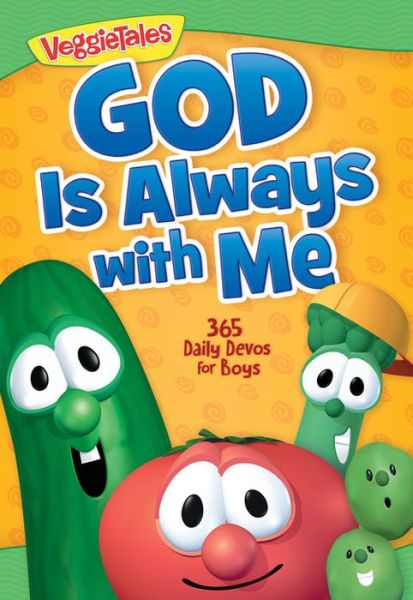 God Is Always with Me: 365 Daily Devos for Boys - VeggieTales - Books - Little, Brown & Company - 9781546013969 - October 28, 2021