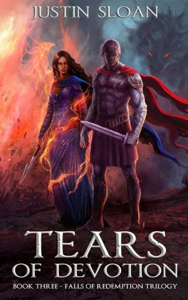 Tears of Devotion - Justin Sloan - Books - Createspace Independent Publishing Platf - 9781548006969 - June 10, 2017