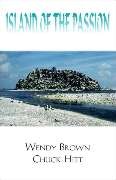 Cover for Wendy Brown · Island of the Passion (Paperback Book) (2002)