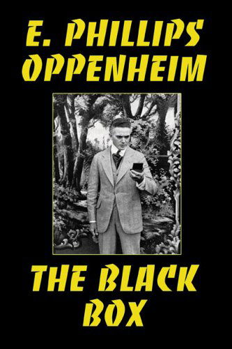 E. Phillips Oppenheim · The Black Box (Gebundenes Buch) (2024)