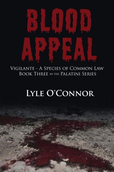 Cover for Lyle O'Connor · Blood Appeal (Pocketbok) (2013)