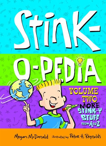 Cover for Megan Mcdonald · Stink-o-pedia: Volume 2 More Stink-y Stuff from a to Z (Stink Set 2) (Hardcover Book) (2012)