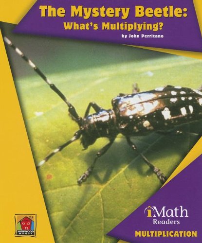 Cover for John Perritano · The Mystery Beetle: What's Multiplying? (Imath Readers) (Paperback Book) (2013)