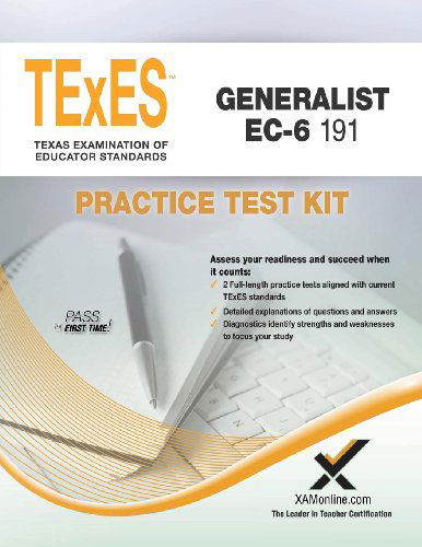 Texes Generalist Ec-6 191 Practice Test Kit - Sharon a Wynne - Kirjat - XAMOnline.com - 9781607873969 - maanantai 20. tammikuuta 2014