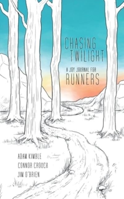 Cover for Adam Kimble · Chasing Twilight (Pocketbok) (2021)