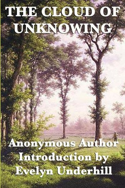 The Cloud of Unknowing - Anonymous - Books - SMK Books - 9781617207969 - October 23, 2012