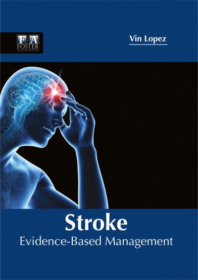 Cover for Vin Lopez · Stroke Evidence-Based Management (Hardcover bog) (2017)