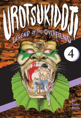Cover for Toshio Maeda · Urotsukidoji: Legend of the Overfiend, Volume 4 (Paperback Book) (2020)