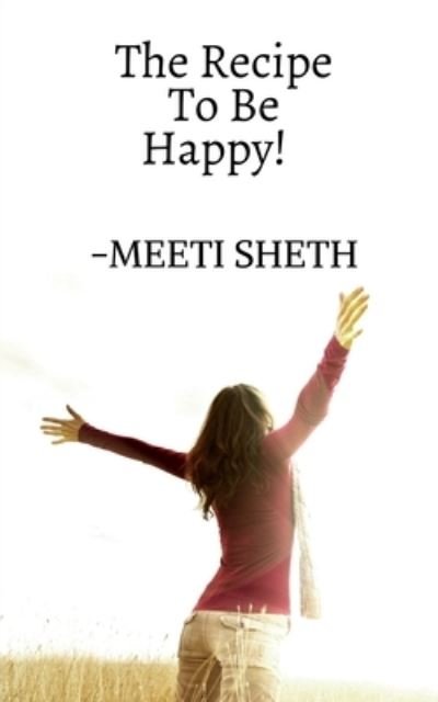 Cover for Meeti Sheth · Recipe to Be Happy! (Buch) (2020)