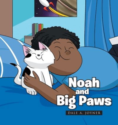 Cover for Dale A Joyner · Noah and Big Paws (Innbunden bok) (2020)