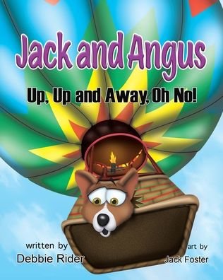 Cover for Debbie Rider · Jack and Angus: Up, Up and Away, Oh No! (Paperback Book) (2020)