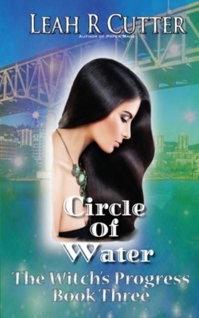 Cover for Leah R Cutter · Circle of Water (Pocketbok) (2019)