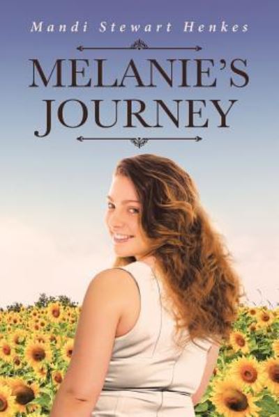 Cover for Mandi Stewart Henkes · Melanie's Journey (Paperback Book) (2019)