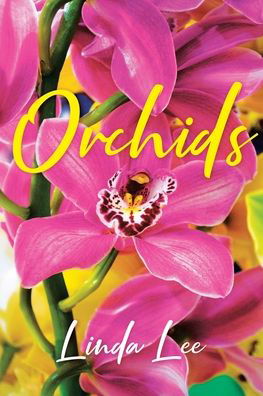 Cover for Linda Lee · Orchids (Paperback Bog) (2020)