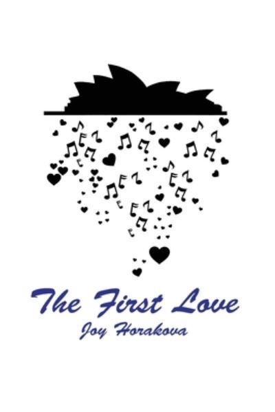 Cover for Joy Horakova · The First Love (Paperback Book) (2020)