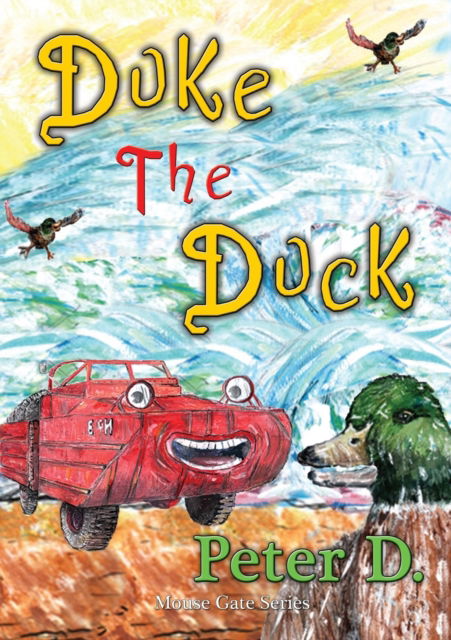 Cover for Peter D · Duke the Duck (Paperback Book) (2022)