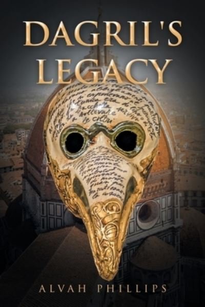 Cover for Alvah Phillips · Dagril's Legacy (Bok) (2022)