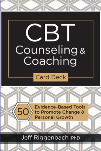 Cover for Jeff Riggenbach · CBT Counseling &amp; Coaching Card Deck (Cards) (2020)