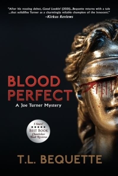 Cover for T L Bequette · Blood Perfect (Paperback Bog) (2022)