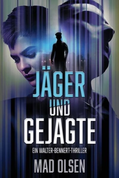 Cover for Mad Olsen · J ger Und Gejagte (Pocketbok) (2018)