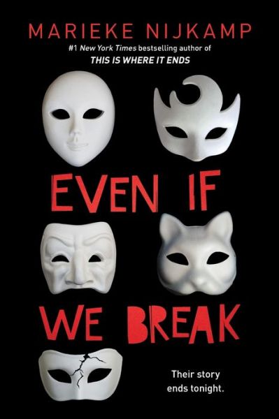 Cover for Marieke Nijkamp · Even If We Break (Paperback Book) (2021)