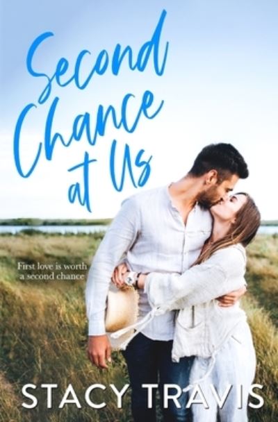 Cover for Stacy Travis · Second Chance at Us (Pocketbok) (2021)