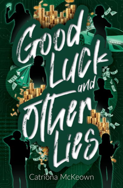 Cover for Catriona McKeown · Good Luck and Other Lies (Paperback Book) [New edition] (2025)