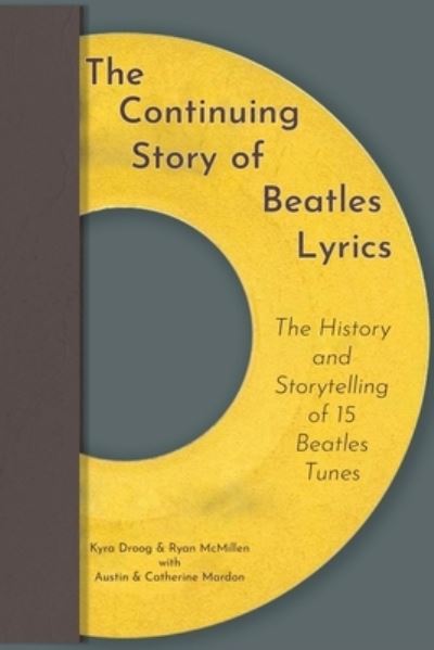 Cover for Austin Mardon · The Continuing Story of Beatles Lyrics (Pocketbok) (2021)