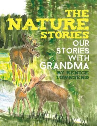 Cover for Renice Townsend · The Nature Stories (Paperback Book) (2018)