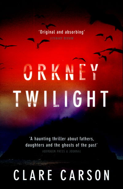 Cover for Clare Carson · Orkney Twilight - Sam Coyle Trilogy (Paperback Book) (2015)