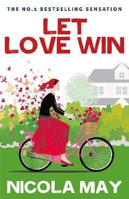 Cover for Nicola May · Let Love Win - Ruby Matthews Series (Paperback Bog) [New edition] (2021)