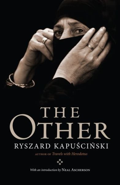 Cover for Ryszard Kapuscinski · The Other (Paperback Book) (2018)