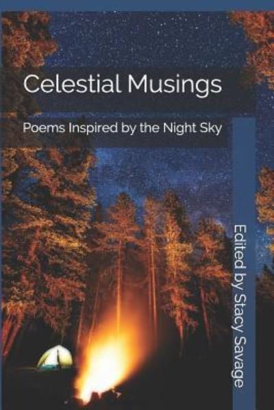Cover for Stacy Savage · Celestial Musings (Taschenbuch) (2018)