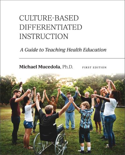 Cover for Michael Mucedola · Culture-Based Differentiated Instruction (Book) (2022)