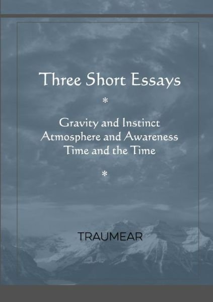 Cover for Traumear · Three Short Essays (Paperback Bog) (2021)