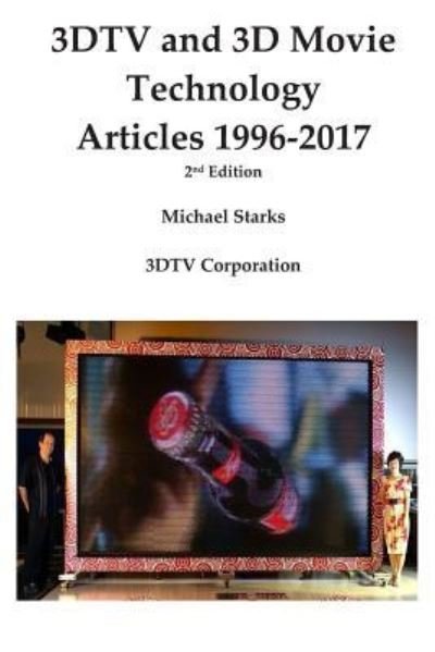 Cover for Michael Starks · 3dtv and 3D Movie Technology 2nd Ed (Paperback Book) (2019)