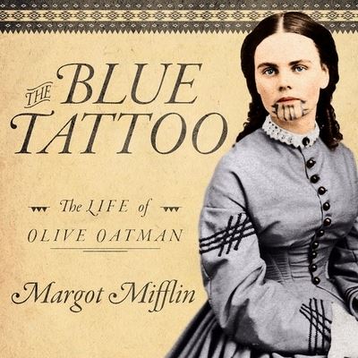 Cover for Margot Mifflin · The Blue Tattoo Lib/E (CD) (2016)