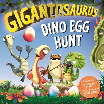 Cover for Cyber Group Studios · Gigantosaurus - Dino Egg Hunt: An Easter lift-the-flap dinosaur story - Gigantosaurus (Kartonbuch) (2023)