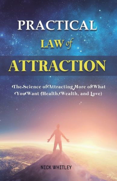 Cover for Nick Whitley · Practical Law of Attraction (Paperback Book) (2020)