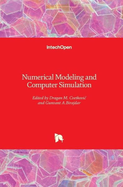 Cover for Dragan M. Cvetkovic · Numerical Modeling and Computer Simulation (Innbunden bok) (2020)