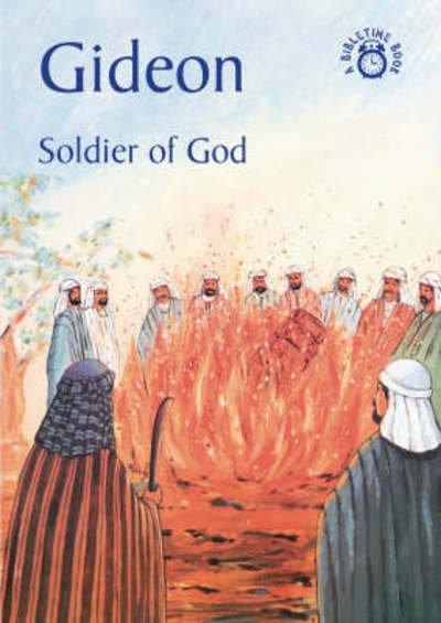 Cover for Carine MacKenzie · Gideon: Soldier of God - Bible Time (Paperback Book) [Revised edition] (2014)