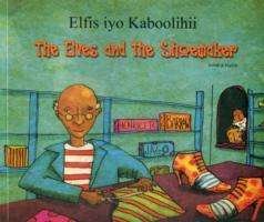Cover for Henriette Barkow · The Elves and the Shoemaker in Somali and English - Folk Tales (Paperback Book) (2005)