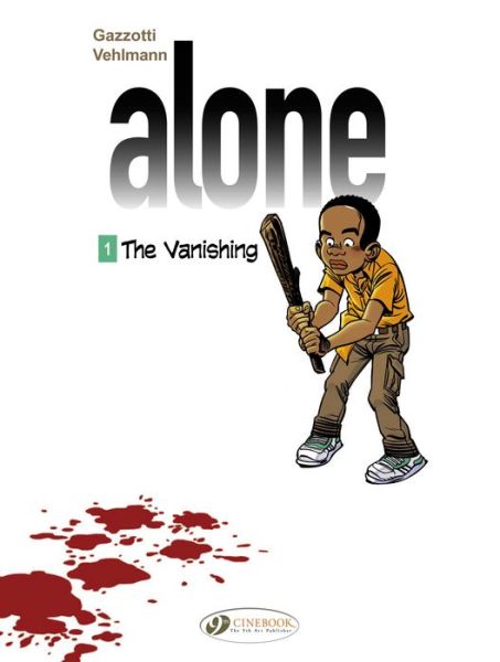 Cover for Fabien Vehlmann · Alone 1 - The Vanishing (Paperback Book) (2014)