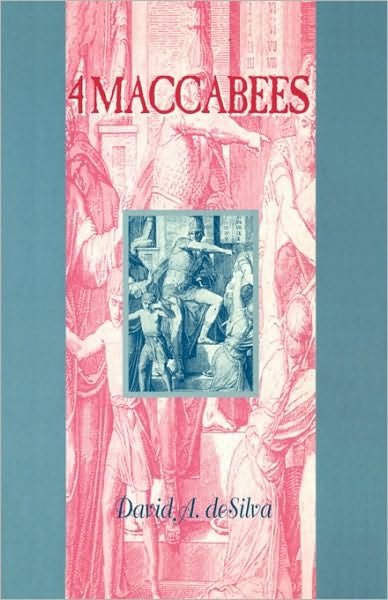 Cover for David Desilva · 4 Maccabees - Guides to the Apocrypha and Pseudepigrapha (Pocketbok) (1998)